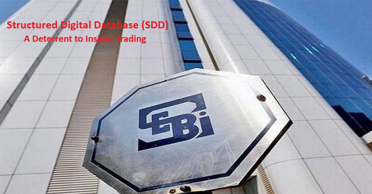 Structured Digital Database (SDD) A Deterrent to Insider Trading